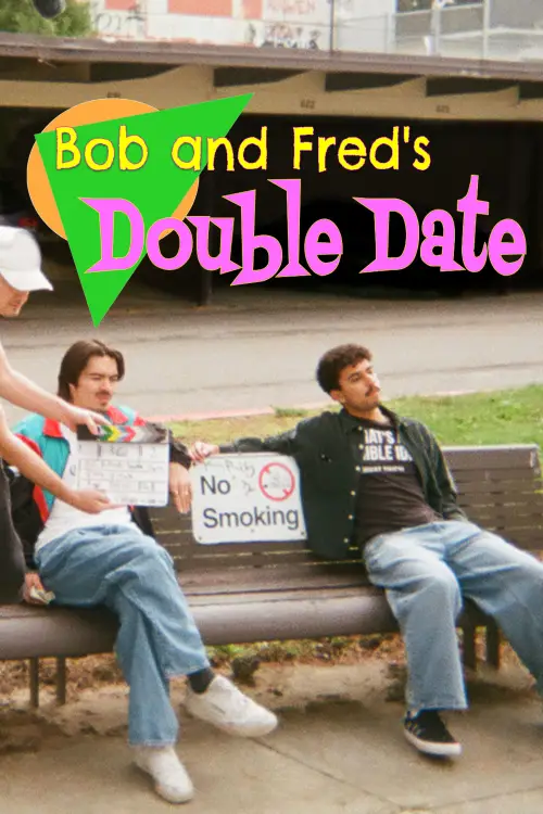 Постер до фільму "Bob and Fred