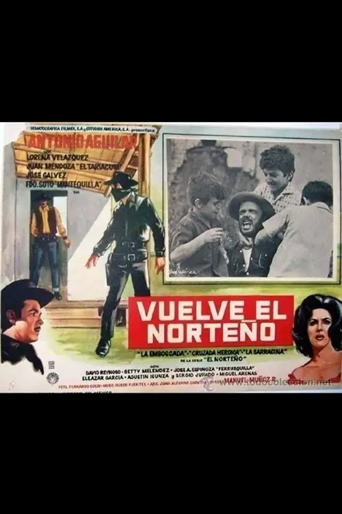 Постер до фільму "Vuelve el Norteño"