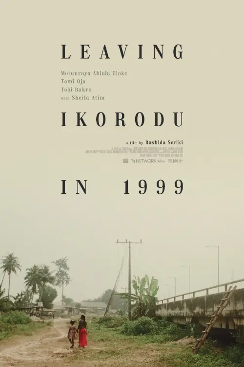 Постер до фільму "Leaving Ikorodu In 1999"