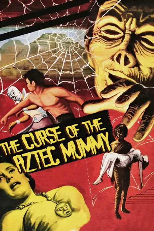 Постер до фільму "The Curse of the Aztec Mummy"