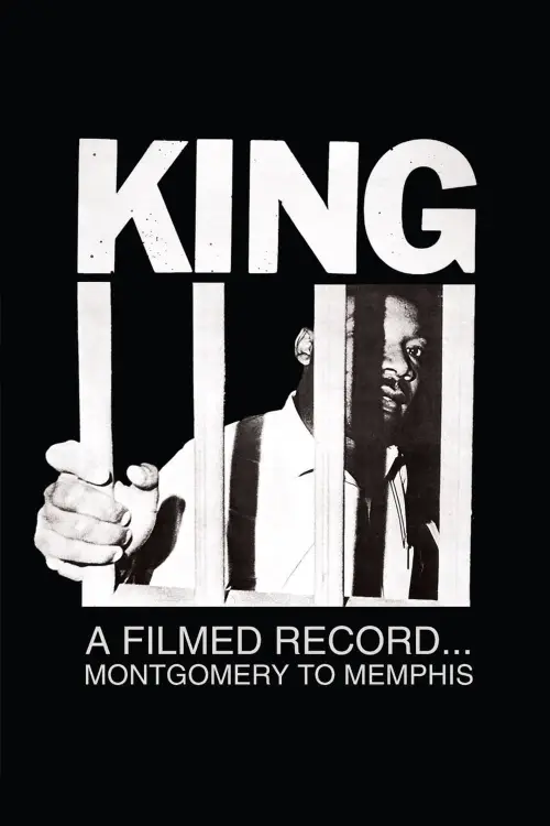Постер до фільму "King: A Filmed Record... Montgomery to Memphis"