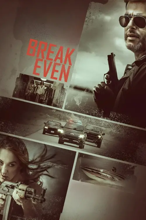 Постер до фільму "Break Even"