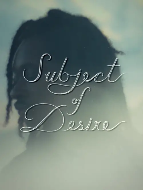 Постер до фільму "Subject of Desire"