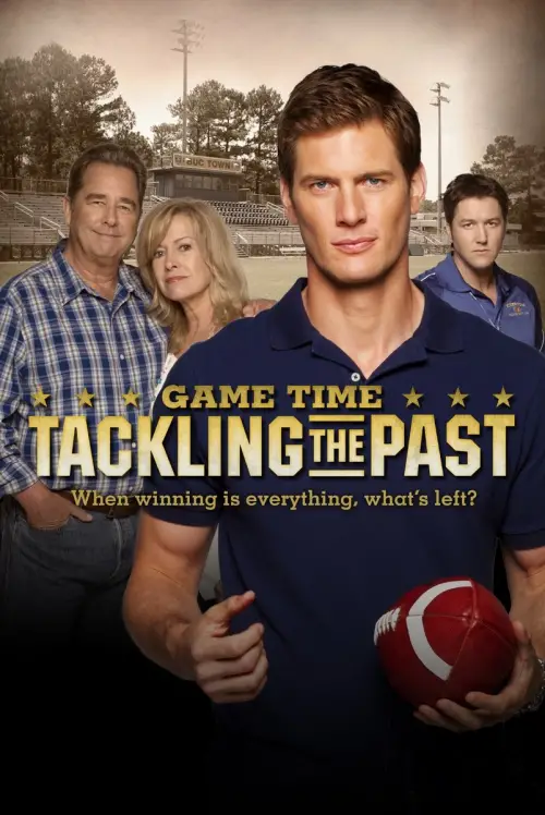 Постер до фільму "Game Time: Tackling the Past"