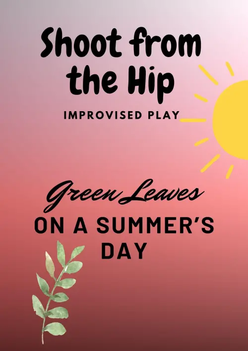 Постер до фільму "Green Leaves on a Summer