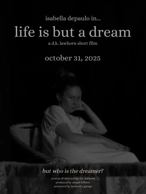 Постер до фільму "life is but a dream"