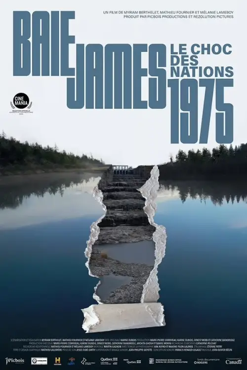 Постер до фільму "James Bay 1975: The Shock of Two Nations"