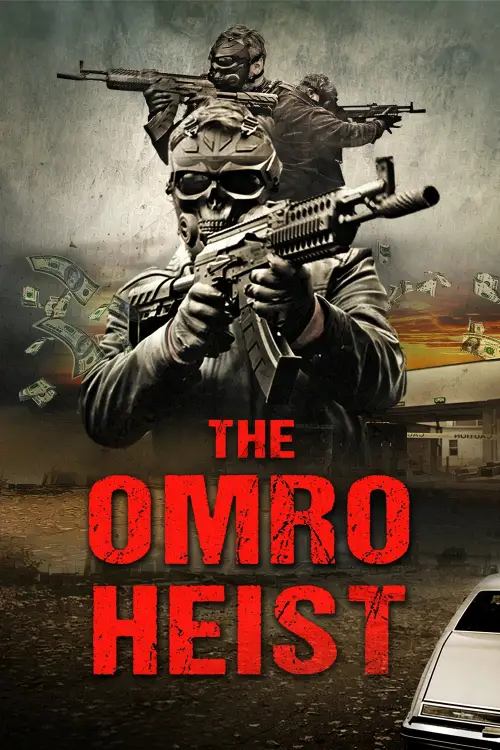 Постер до фільму "The Omro Heist"