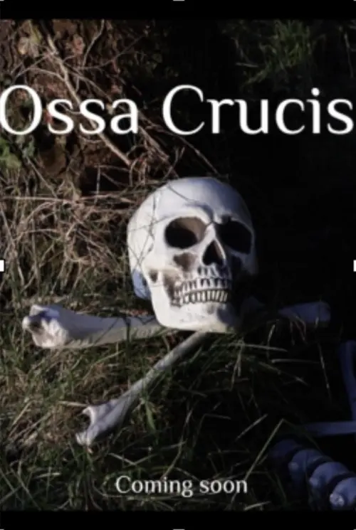 Постер до фільму "Ossa Crucis"