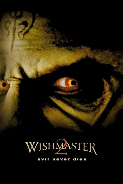 Постер до фільму "Wishmaster 2: Evil Never Dies"