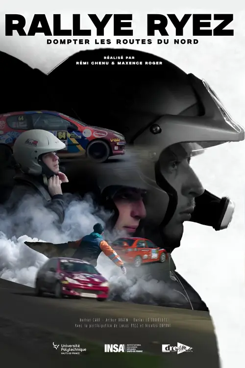 Постер до фільму "Rallye Ryez - Dompter les Routes du Nord"