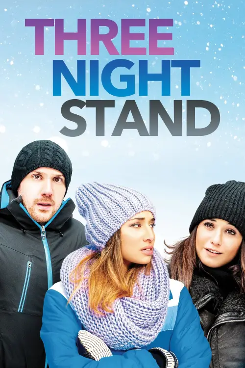 Постер до фільму "Three Night Stand"