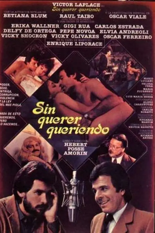 Постер до фільму "Sin querer, queriendo"