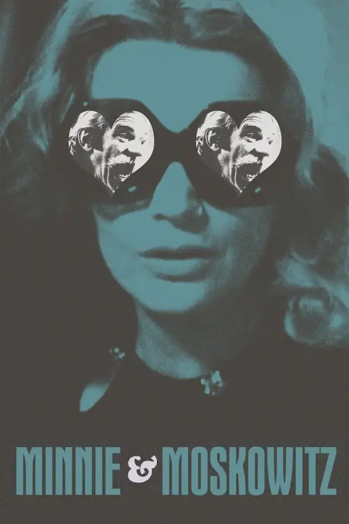 Постер до фільму "Minnie and Moskowitz"