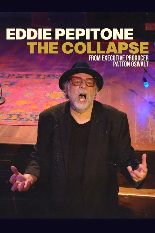 Постер до фільму "Eddie Pepitone: The Collapse"