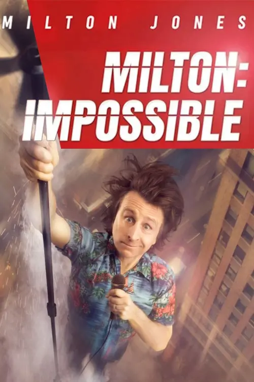 Постер до фільму "Milton Jones - Milton Impossible"