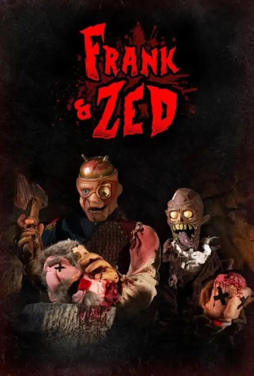 Постер до фільму "Frank & Zed"