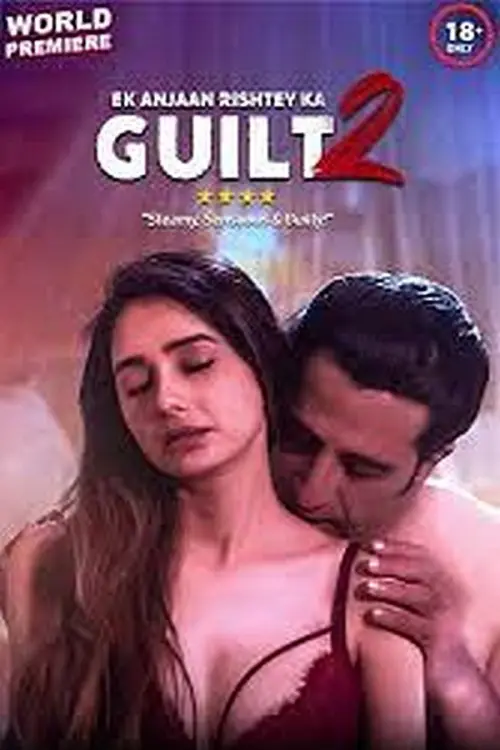 Постер до фільму "Ek Anjaan Rishtey Ka Guilt 2"
