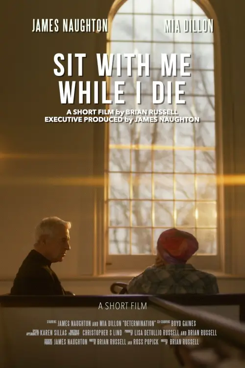 Постер до фільму "Sit with Me While I Die"