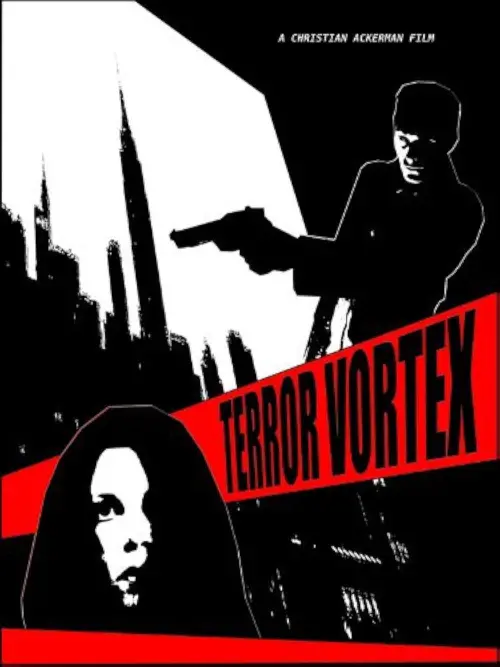 Постер до фільму "Terror Vortex"