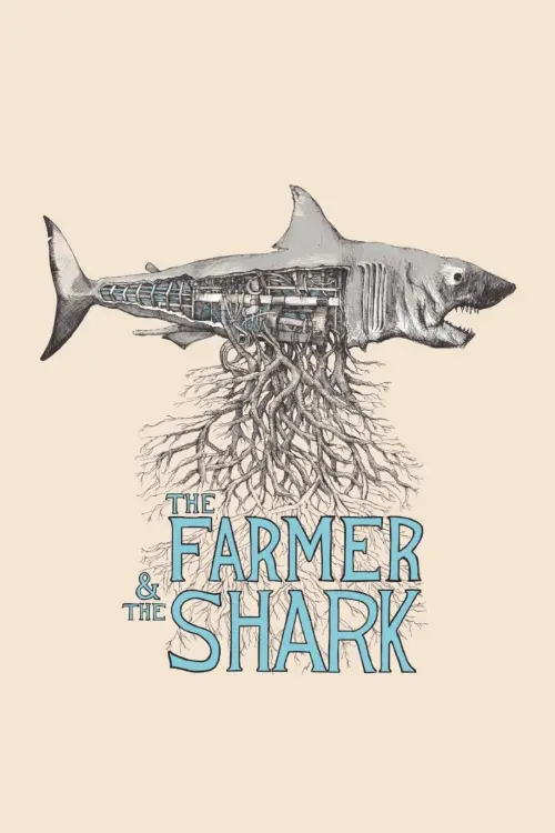 Постер до фільму "The Farmer & the Shark"