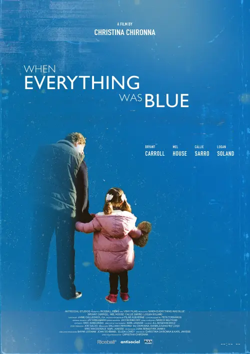 Постер до фільму "When Everything Was Blue"