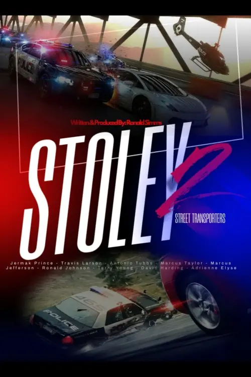 Постер до фільму "Stoley 2 ( Street Transporters )"