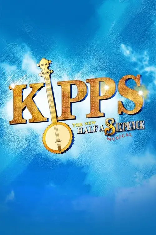 Постер до фільму "Kipps - The New Half a Sixpence Musical"