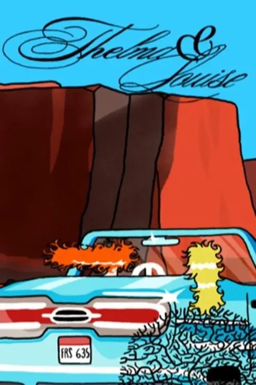 Постер до фільму "Short Cuts : Thelma & Louise de Ridley Scott"