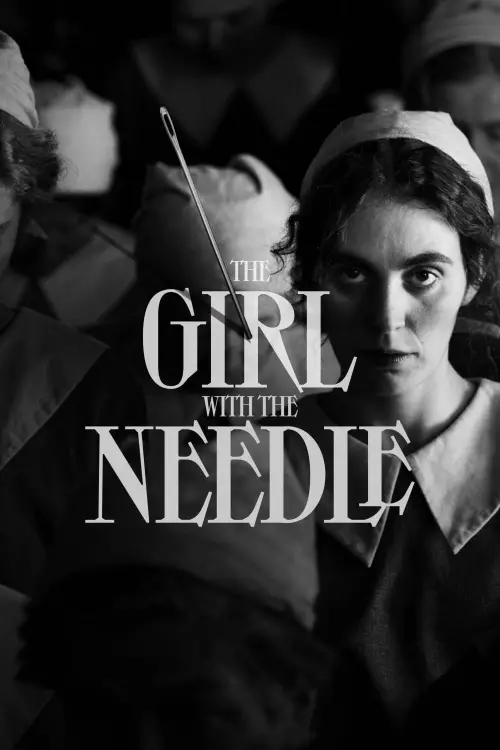 Постер до фільму "The Girl with the Needle"