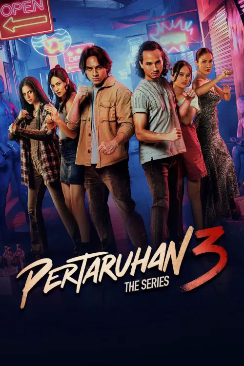 Постер до фільму "Pertaruhan 3: The Series"