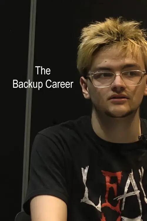 Постер до фільму "The Backup Career"