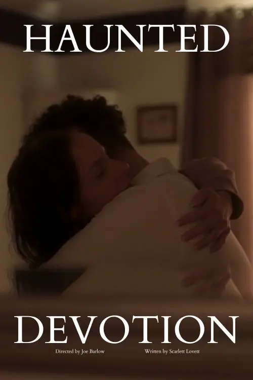 Постер до фільму "Haunted Devotion"