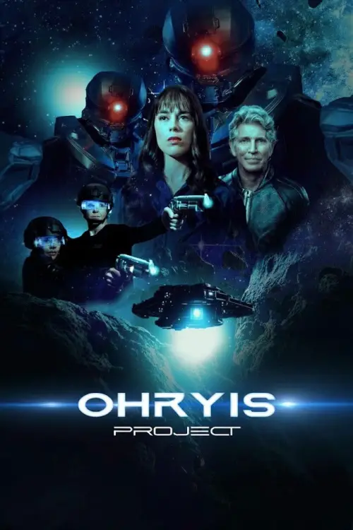 Постер до фільму "Ohryis Project"