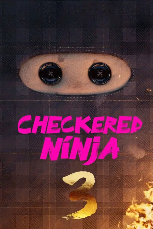 Постер до фільму "Checkered Ninja 3"