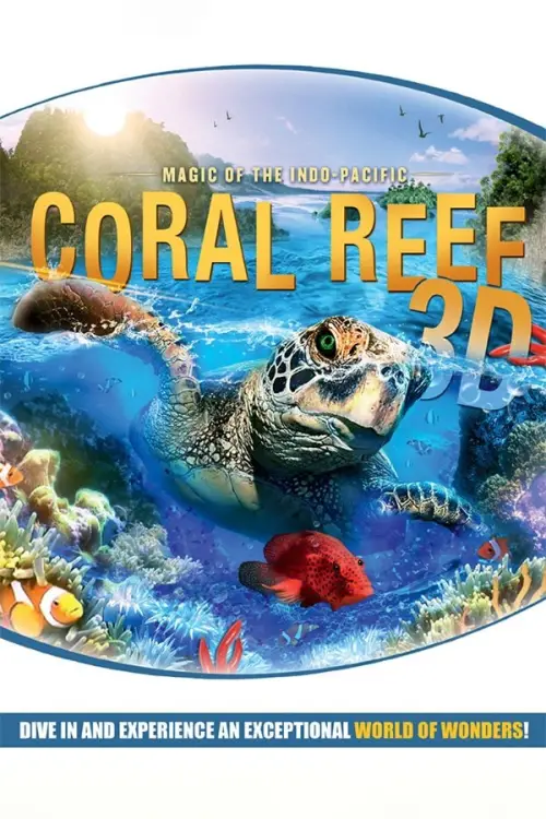 Постер до фільму "Coral Reef: Magic of the Indo-Pacific"