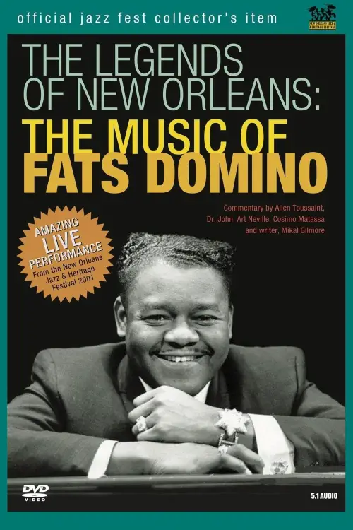 Постер до фільму "The Legends of New Orleans : The music of Fats Domino"