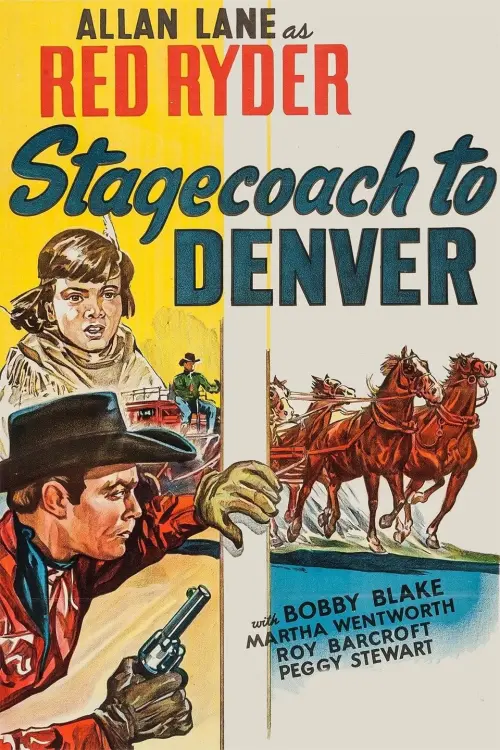 Постер до фільму "Stagecoach to Denver"