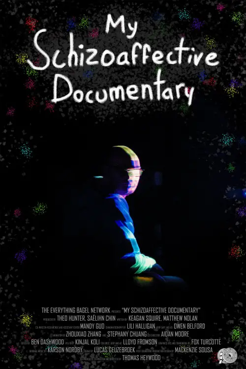 Постер до фільму "My Schizoaffective Documentary"