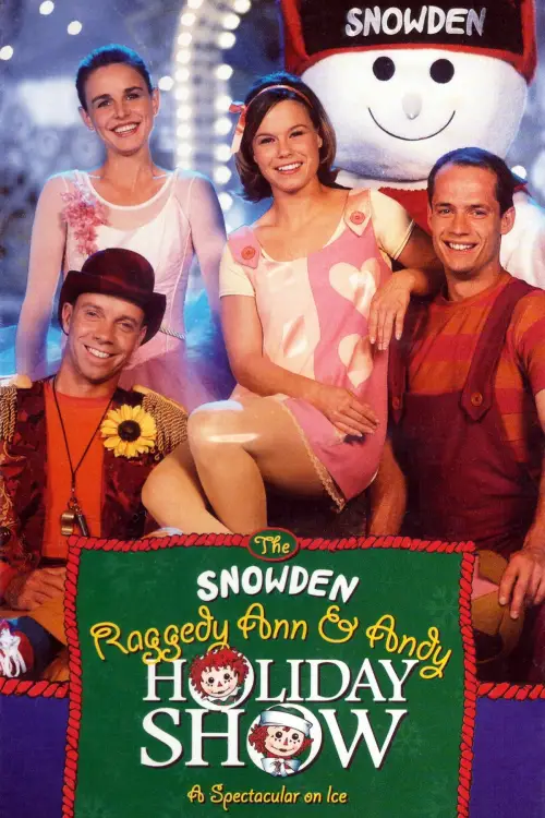 Постер до фільму "The Snowden, Raggedy Ann & Andy Holiday Show"
