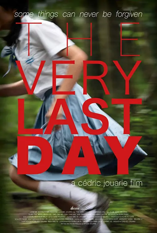 Постер до фільму "The Very Last Day"
