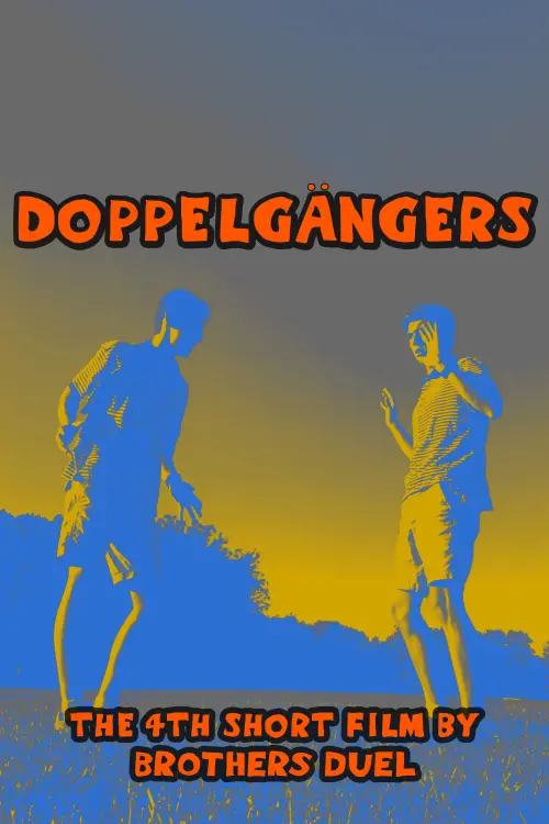 Постер до фільму "Doppelgängers"