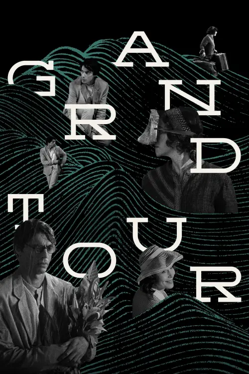 Постер до фільму "Grand Tour"