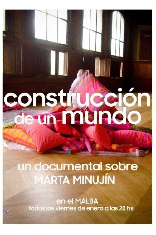 Постер до фільму "Construcción de un mundo"