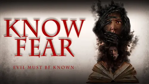 Відео до фільму Know Fear | Know Fear - Official Trailer