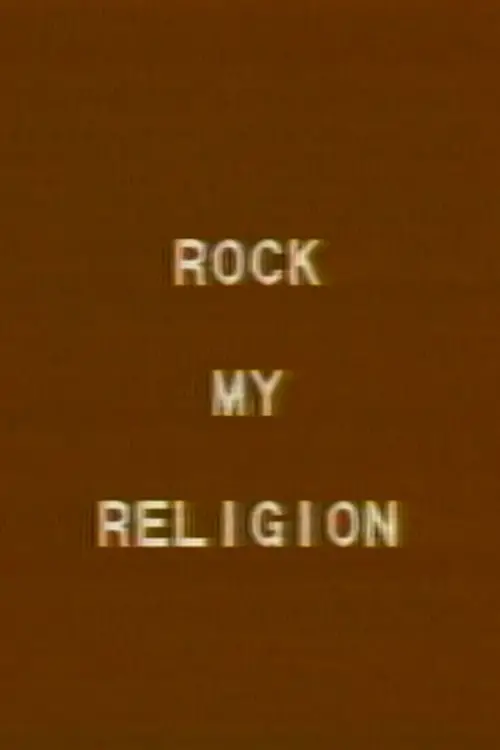 Постер до фільму "Rock My Religion"