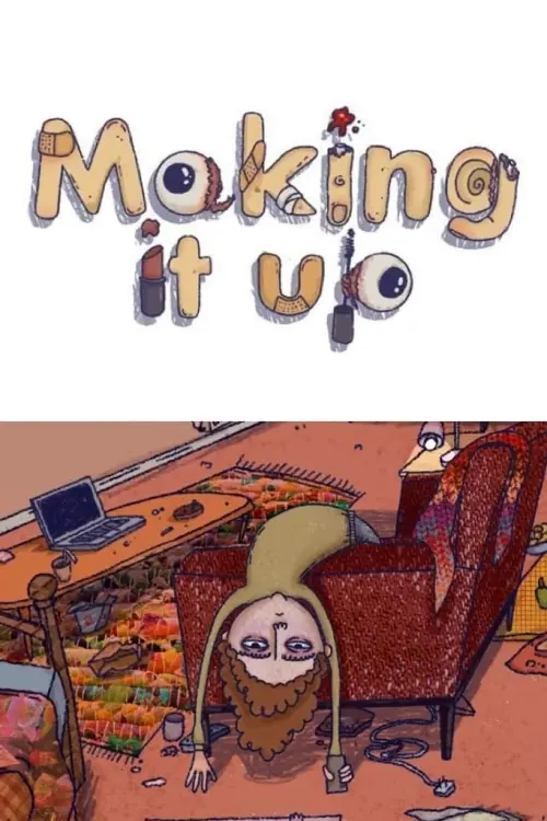 Постер до фільму "Making It Up"