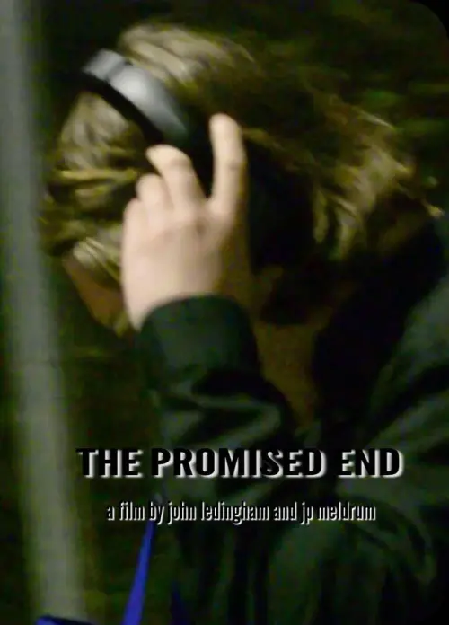 Постер до фільму "The Promised End"