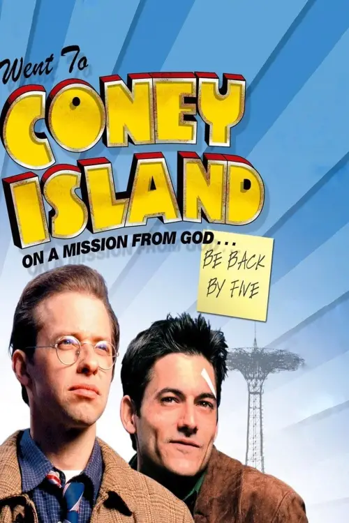 Постер до фільму "Went to Coney Island on a Mission from God... Be Back by Five"