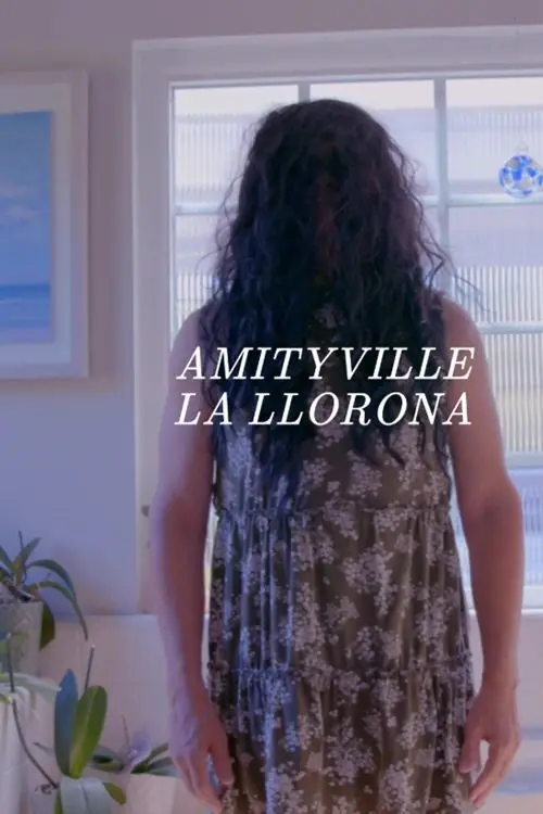 Постер до фільму "Amityville La Llorona"